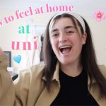 Kiah is in her bedroom smiling with her hand lifted and the words how to feel at home at uni are above her hand
